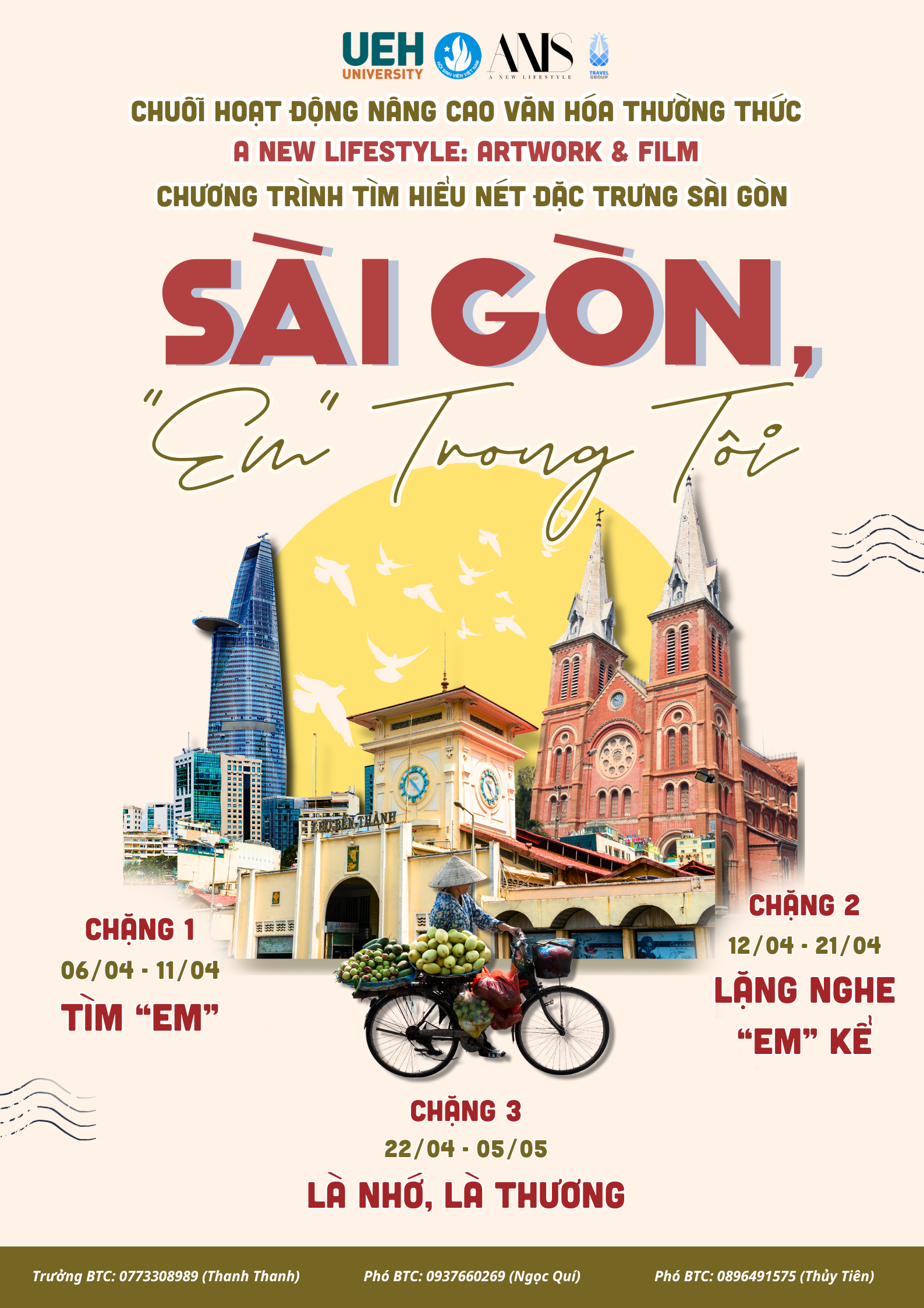 Chuỗi hoạt động nâng cao Văn hóa thường thức - A New Lifestyle  Chương trình Tìm hiểu Nét đặc trưng Sài Gòn Travelgroup UEH: Sài Gòn, “Em” trong tôi